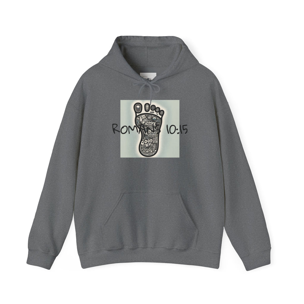 Inspirational Faith Hoodie - Romans 10:15