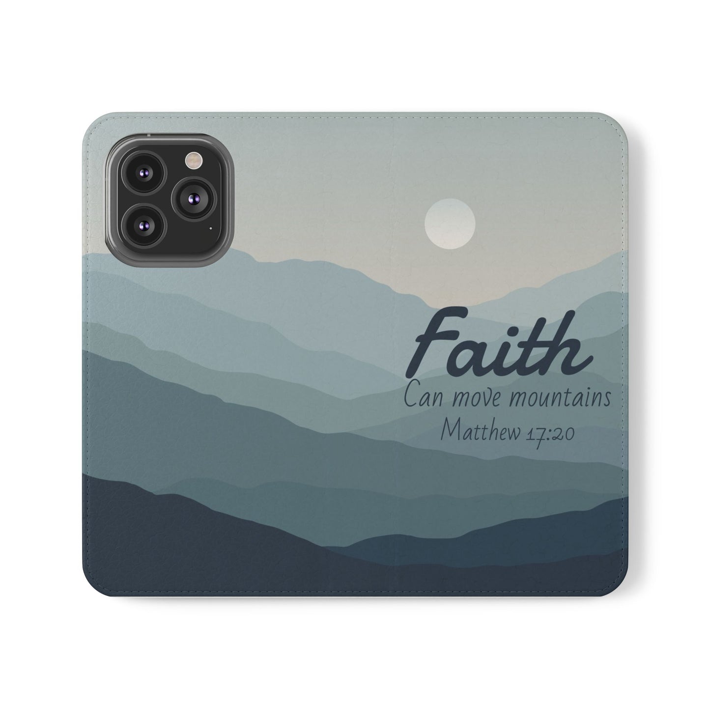 Inspirational Flip Case - Faith Can Move Mountains, Phone Wallet Cover, Motivational Gift, Christian Accessories, Scripture Design