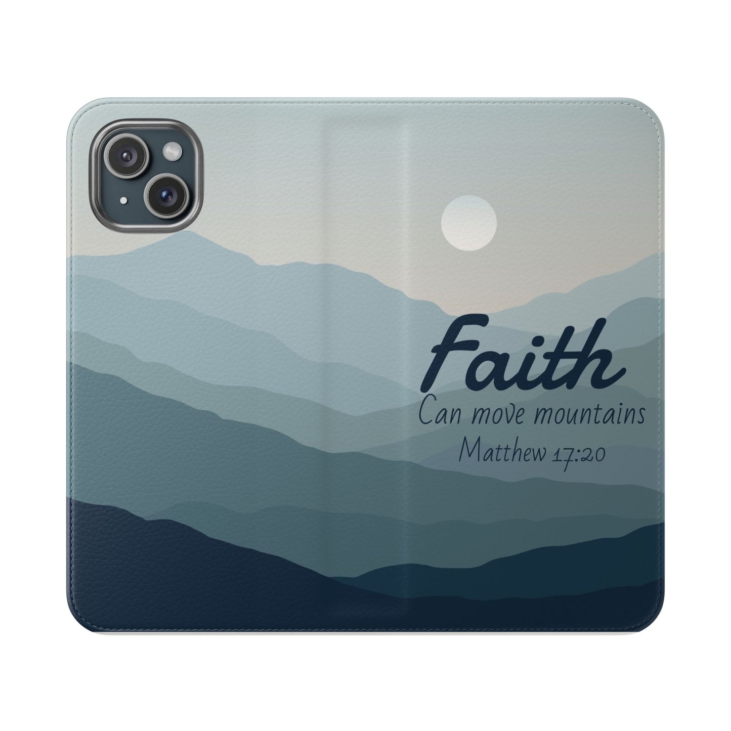 Inspirational Flip Case - Faith Can Move Mountains, Phone Wallet Cover, Motivational Gift, Christian Accessories, Scripture Design