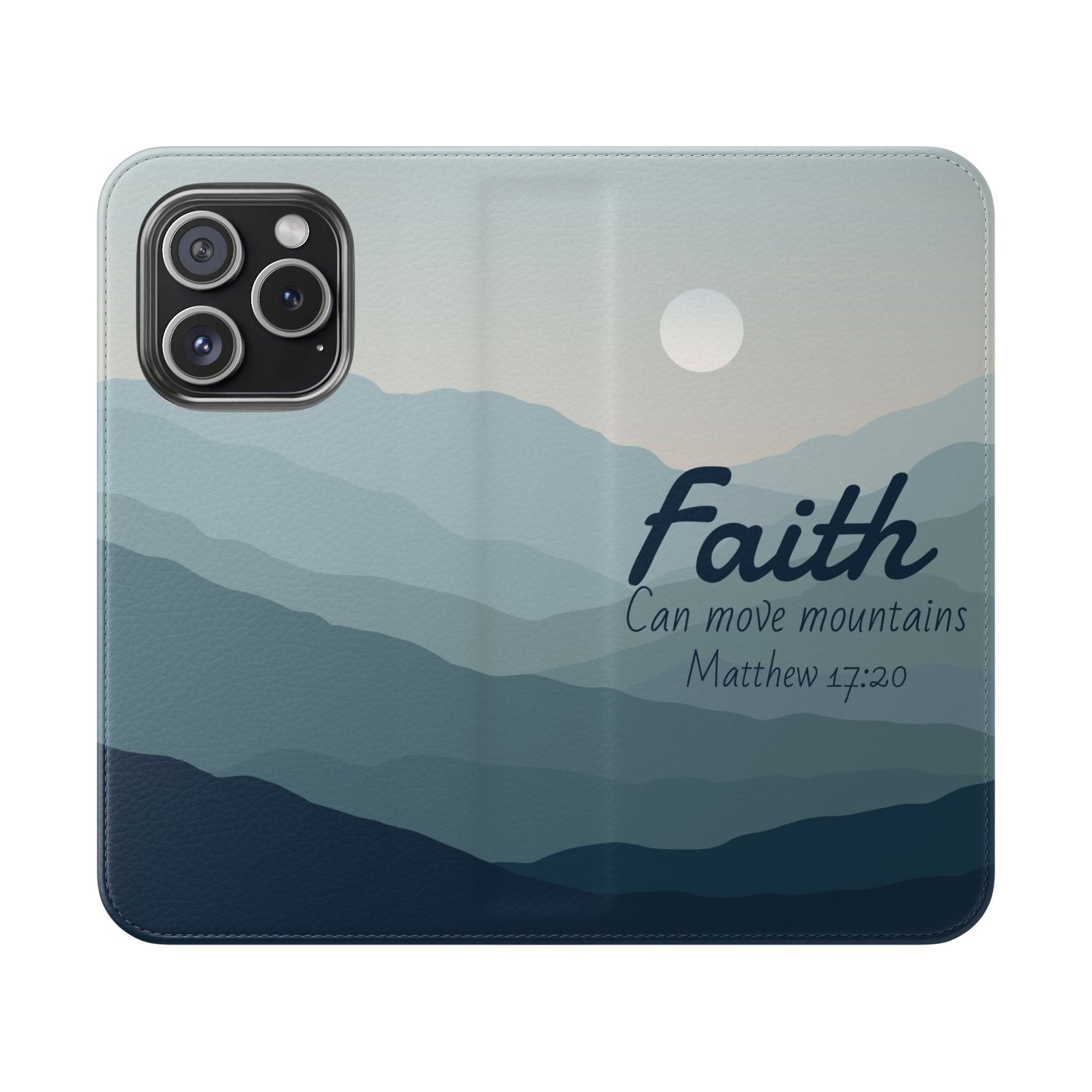 Inspirational Flip Case - Faith Can Move Mountains, Phone Wallet Cover, Motivational Gift, Christian Accessories, Scripture Design