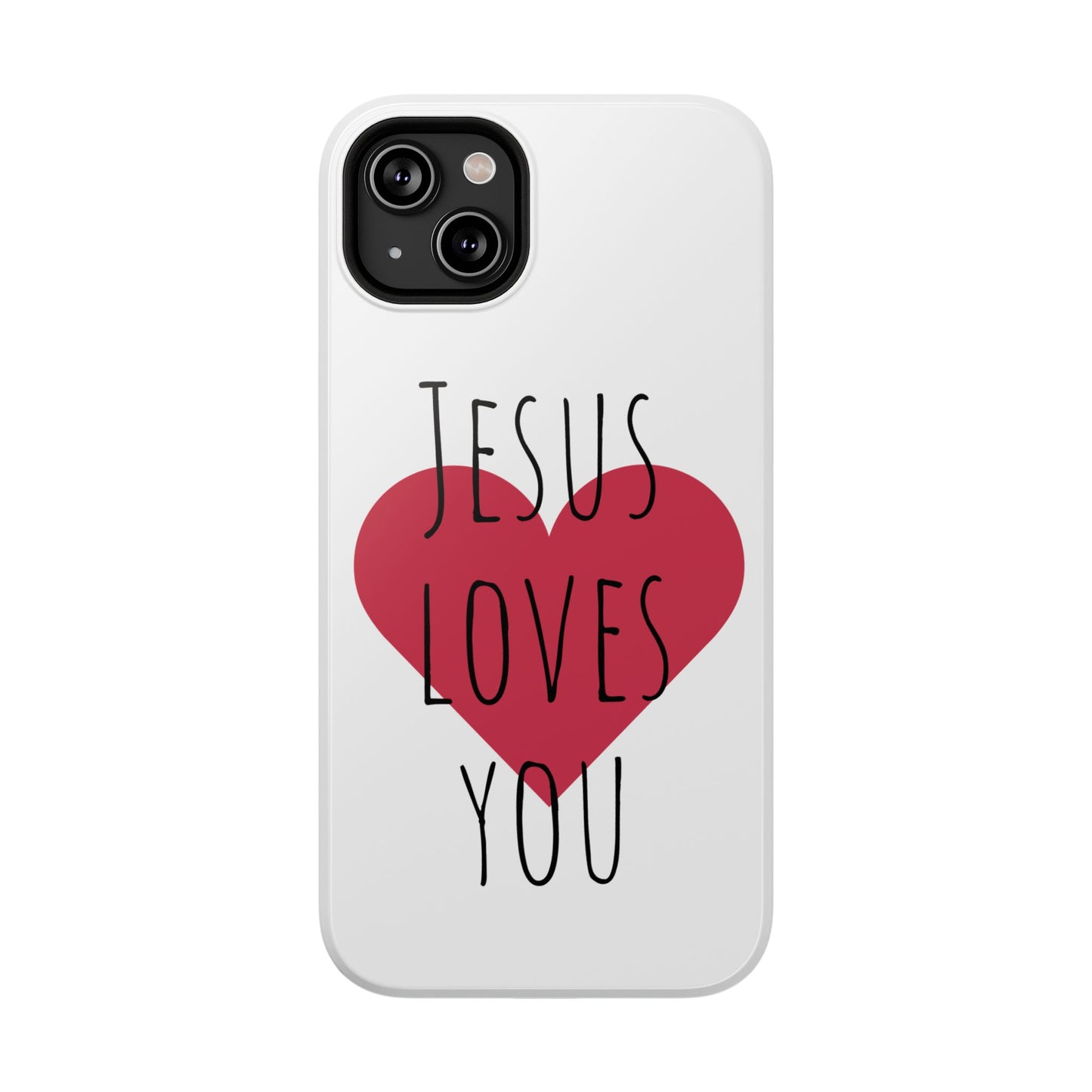 Jesus Love's You Impact-Resistant Phone Case | Durable Christian Accessories | Gift for Believers | Unique Faith-Based Tech Cover