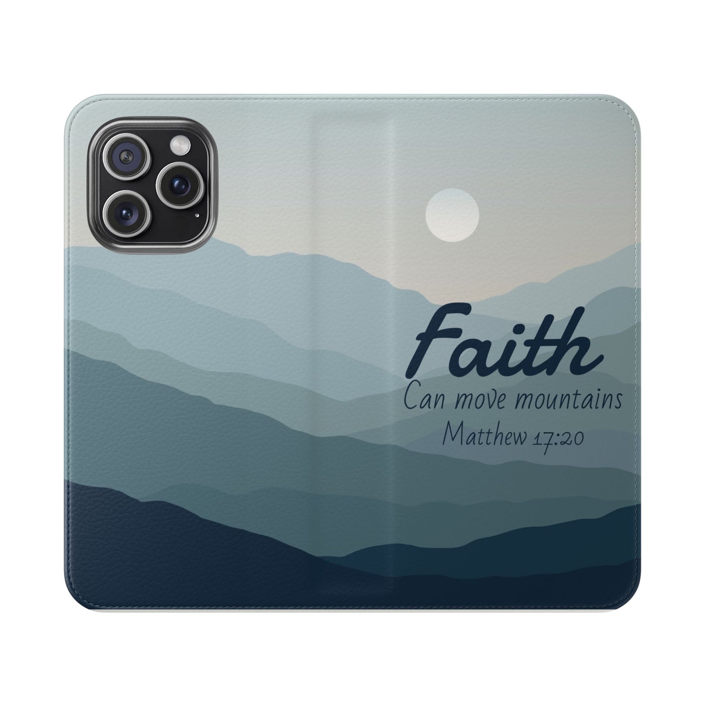 Inspirational Flip Case - Faith Can Move Mountains, Phone Wallet Cover, Motivational Gift, Christian Accessories, Scripture Design