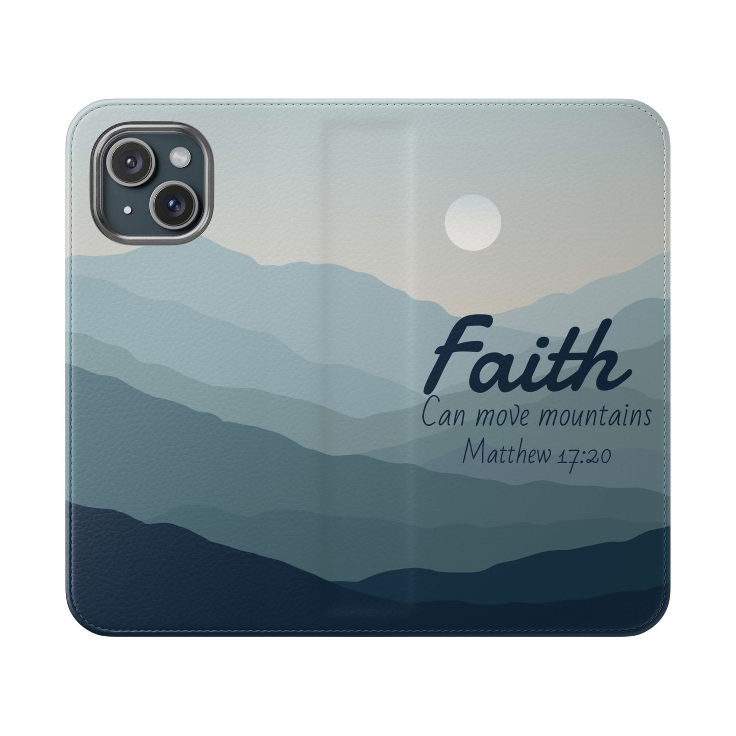 Inspirational Flip Case - Faith Can Move Mountains, Phone Wallet Cover, Motivational Gift, Christian Accessories, Scripture Design
