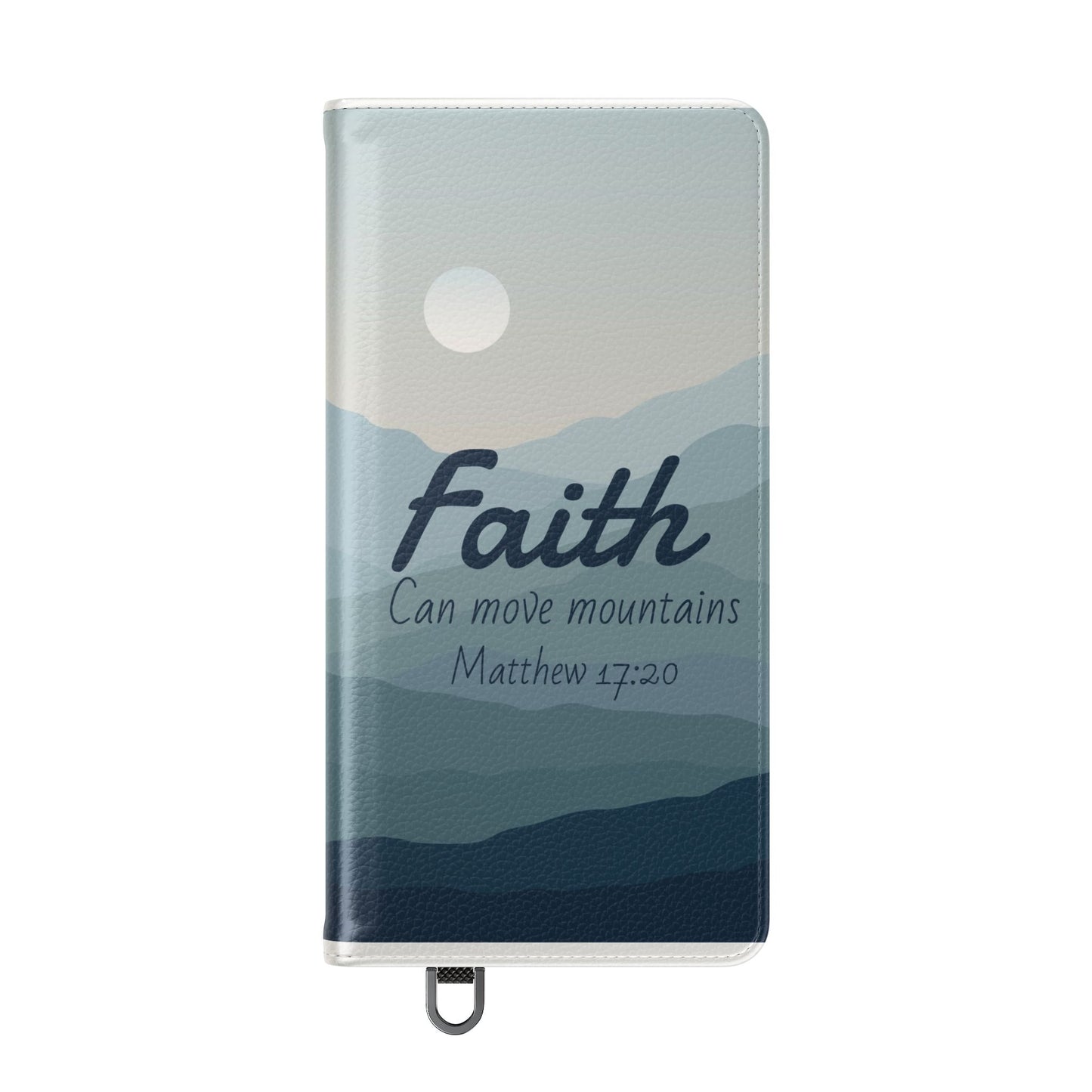 Inspirational Flip Case - Faith Can Move Mountains, Phone Wallet Cover, Motivational Gift, Christian Accessories, Scripture Design