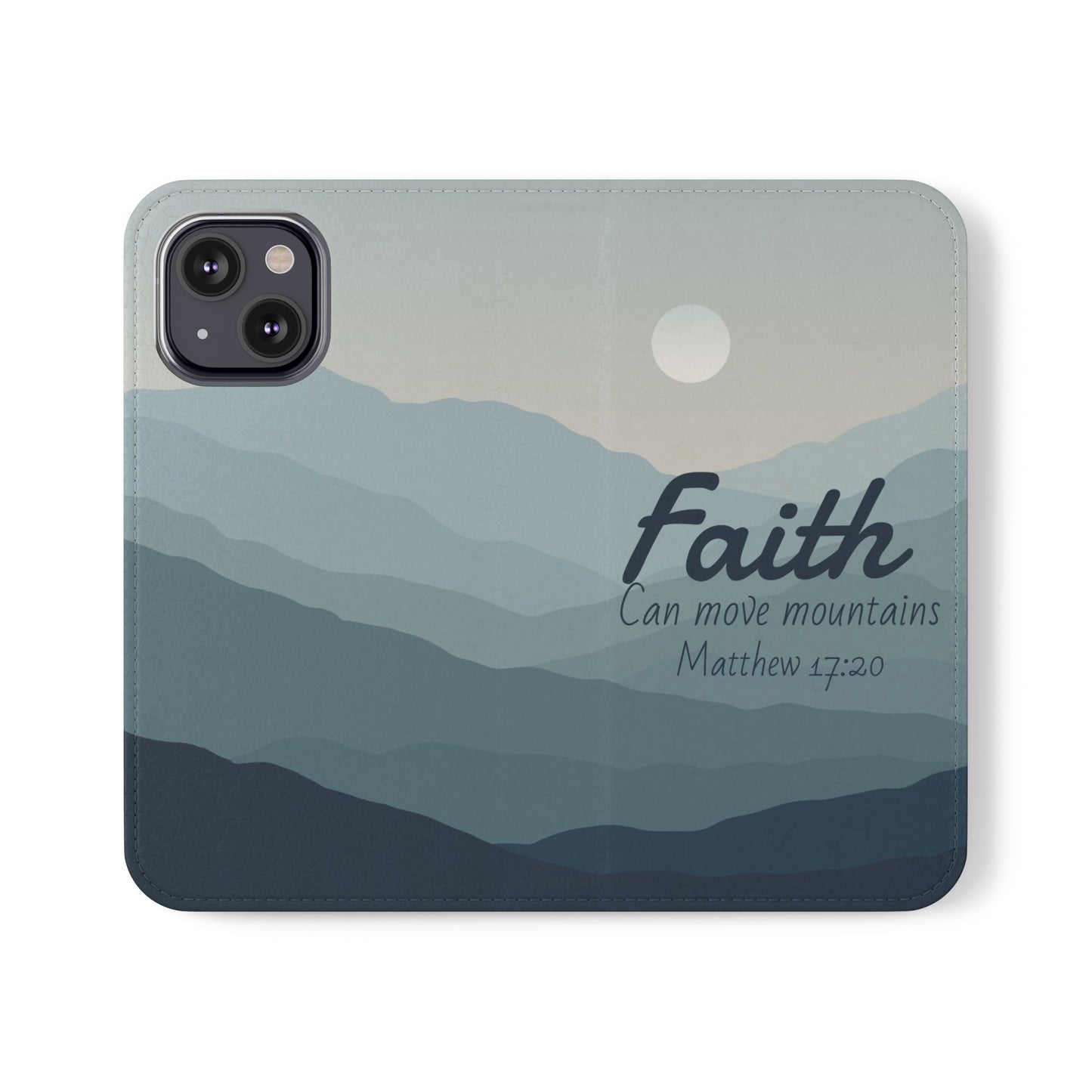 Inspirational Flip Case - Faith Can Move Mountains, Phone Wallet Cover, Motivational Gift, Christian Accessories, Scripture Design