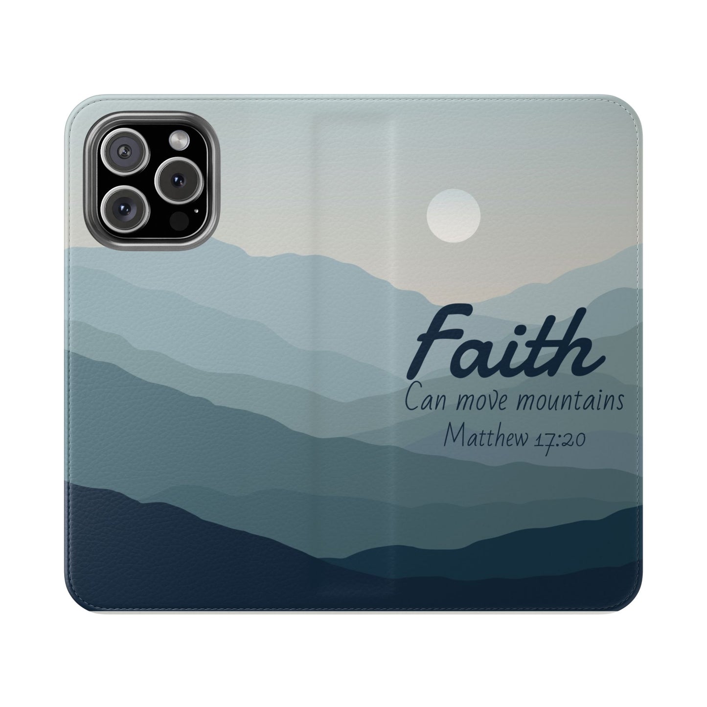 Inspirational Flip Case - Faith Can Move Mountains, Phone Wallet Cover, Motivational Gift, Christian Accessories, Scripture Design