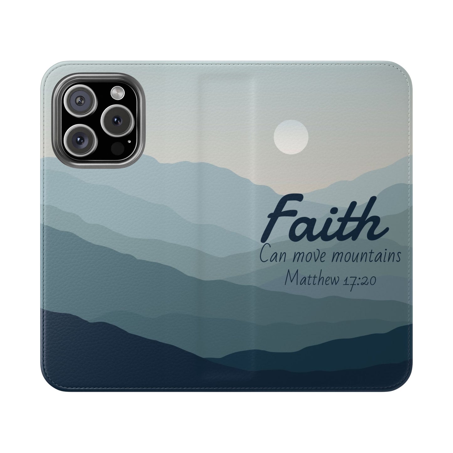 Inspirational Flip Case - Faith Can Move Mountains, Phone Wallet Cover, Motivational Gift, Christian Accessories, Scripture Design