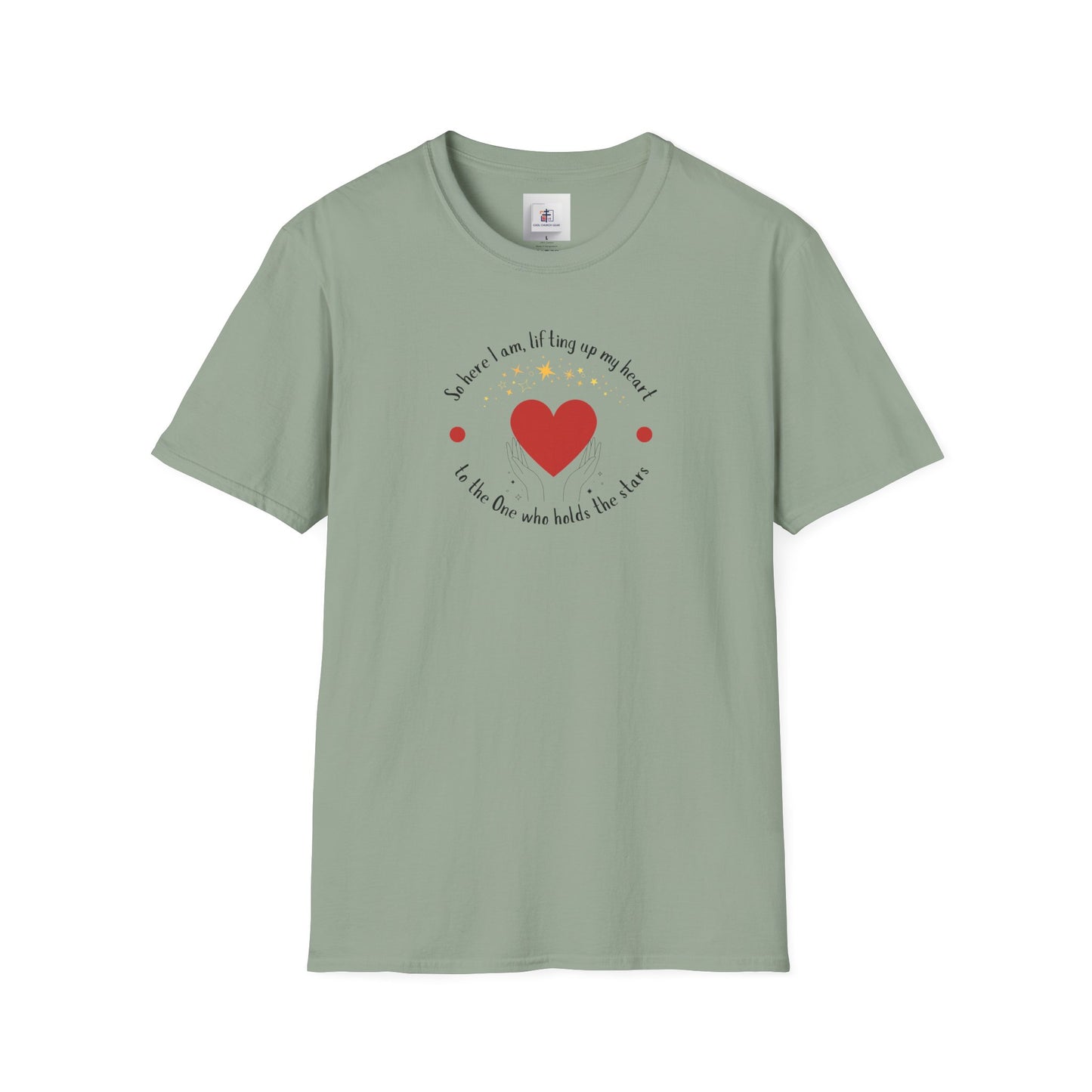 "So here I Am Lifting Up My Heart" - Worship T-Shirt