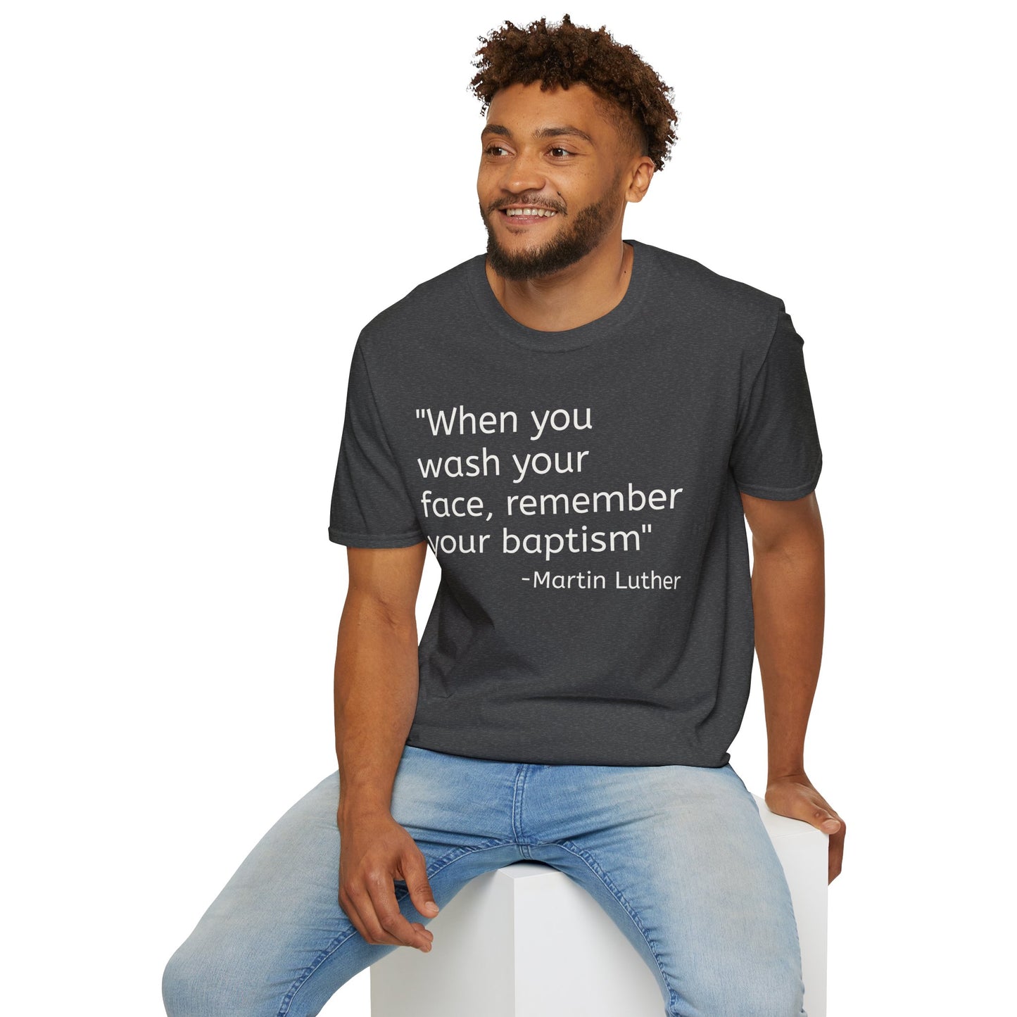 Martin Luther Quote Unisex Softstyle T-Shirt