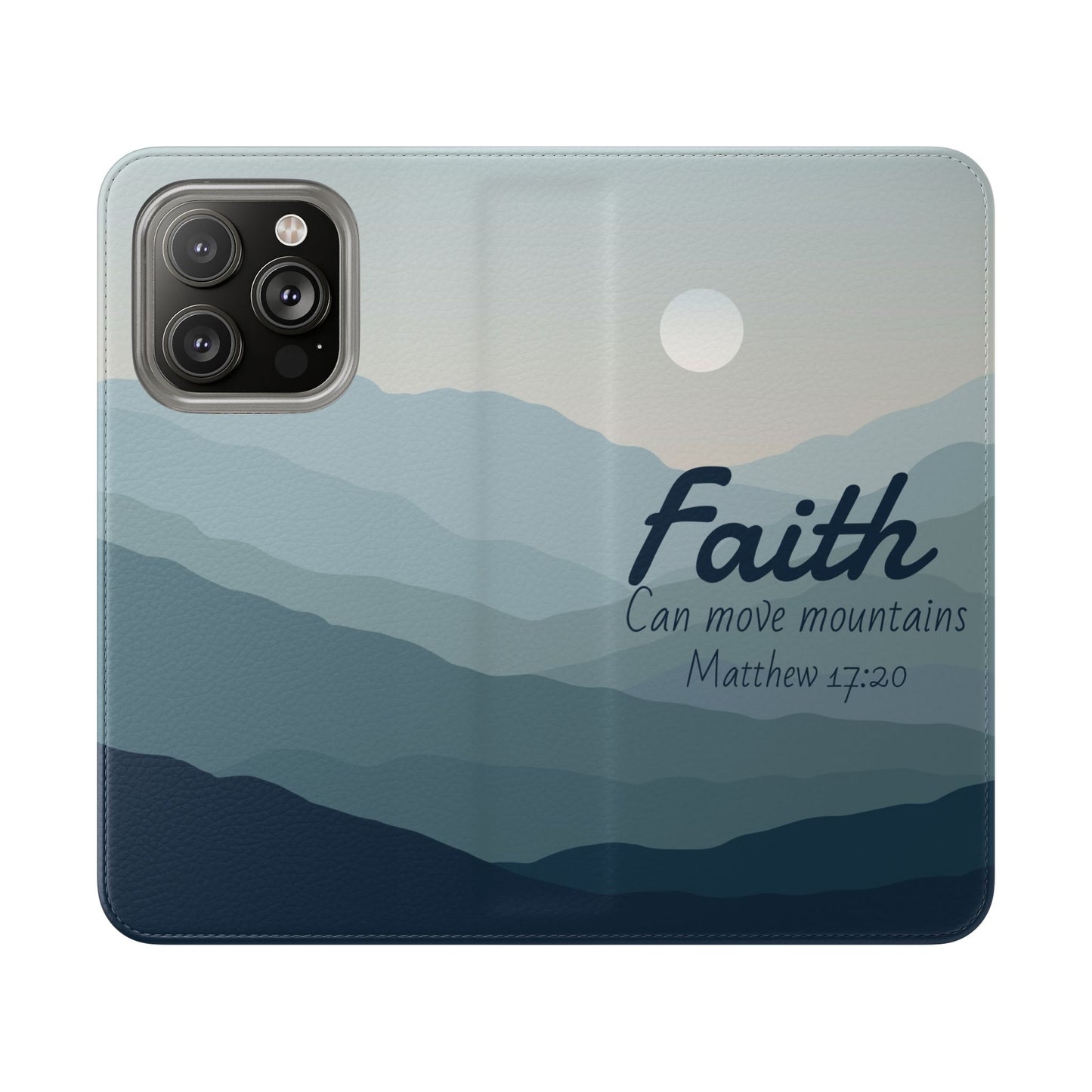 Inspirational Flip Case - Faith Can Move Mountains, Phone Wallet Cover, Motivational Gift, Christian Accessories, Scripture Design