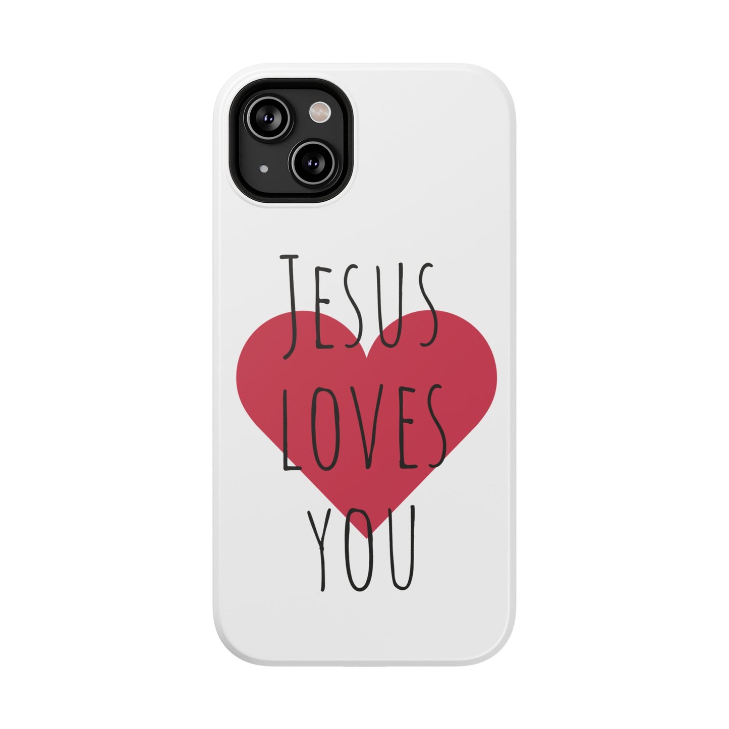 Jesus Love's You Impact-Resistant Phone Case | Durable Christian Accessories | Gift for Believers | Unique Faith-Based Tech Cover