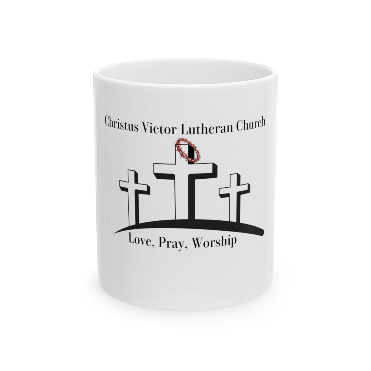 Ceramic Mug - Love, Pray, Worship | Christus Victor Lutheran Church