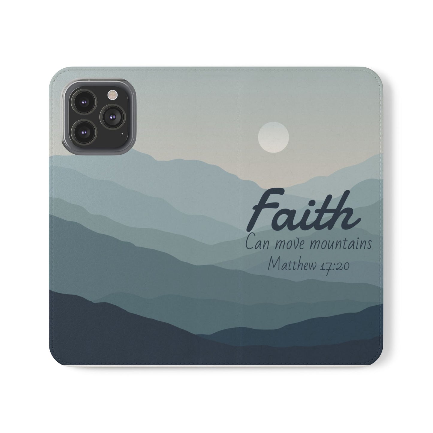 Inspirational Flip Case - Faith Can Move Mountains, Phone Wallet Cover, Motivational Gift, Christian Accessories, Scripture Design